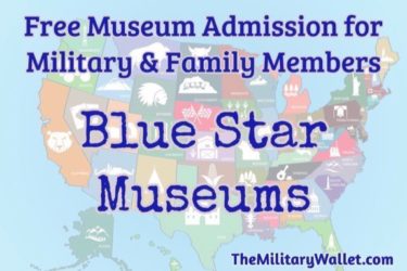 Blue Star Museums – Free Admission for Military Members and their Families
