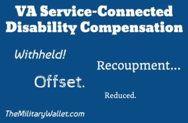 VA Disability Compensation Withholding, Offset, & Recoupment