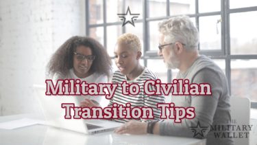 Transitioning to Civilian Life – 5 Financial Recommendations for a Smoother Transition