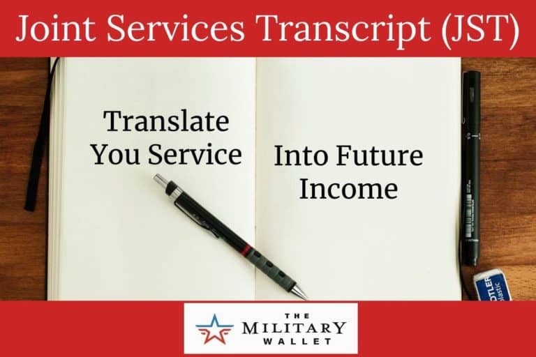 Joint Services Transcript (JST) — How You Can Translate Your Military Service into Future Income Potential