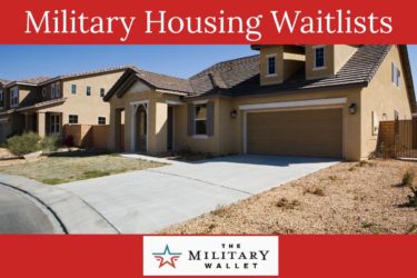 What to Know About Military Housing Waitlists