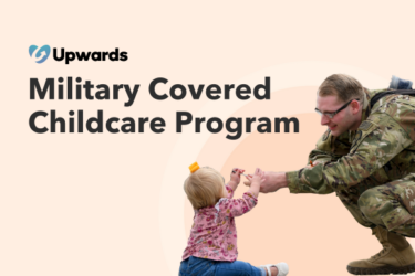 Upwards Childcare Assistance for Military Families